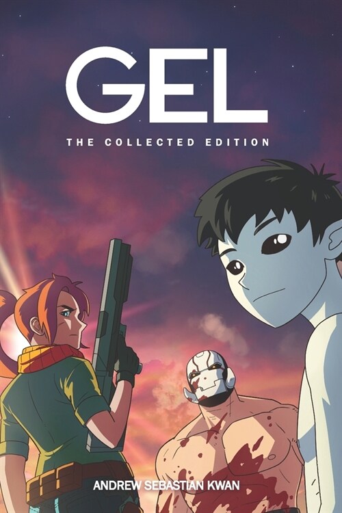 Gel: The Collected Edition (Paperback)