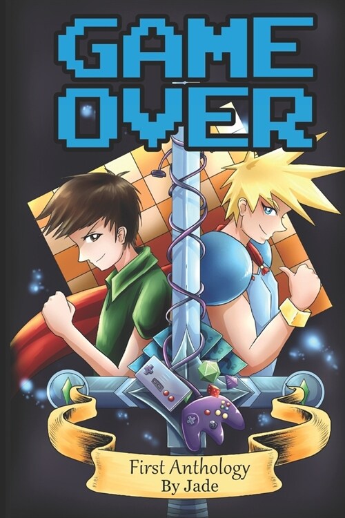 Game Over: First Anthology: Second Edition (Paperback)