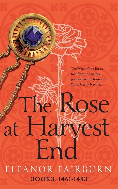 The Rose at Harvest End (Paperback)