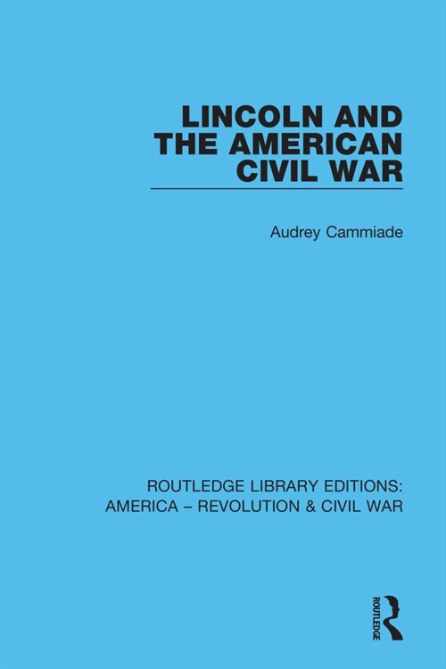Lincoln and the American Civil War (Paperback, 1)