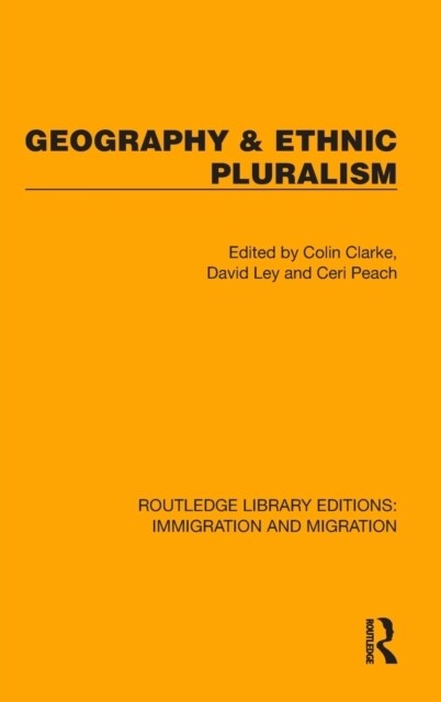 Geography & Ethnic Pluralism (Hardcover, 1)