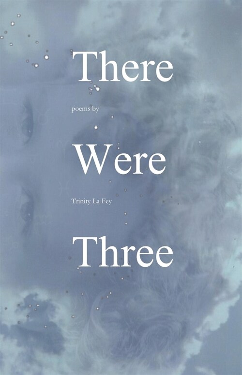 There Were Three (Paperback)