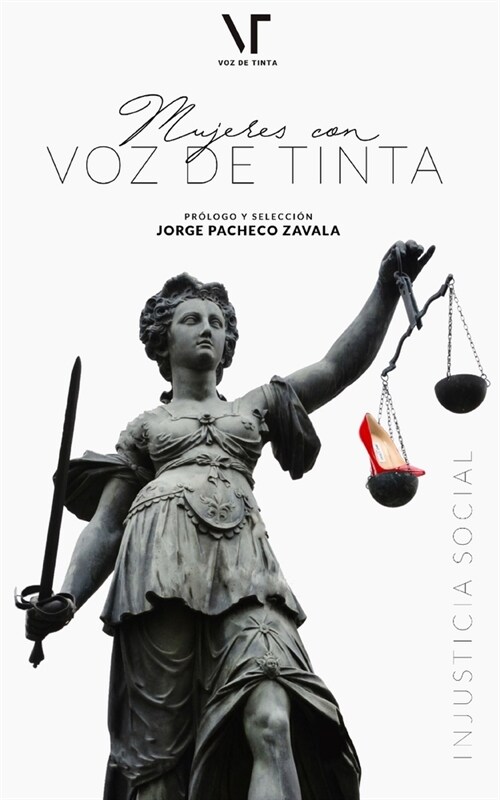 Mujeres con voz de tinta II: Injusticia social (Paperback)