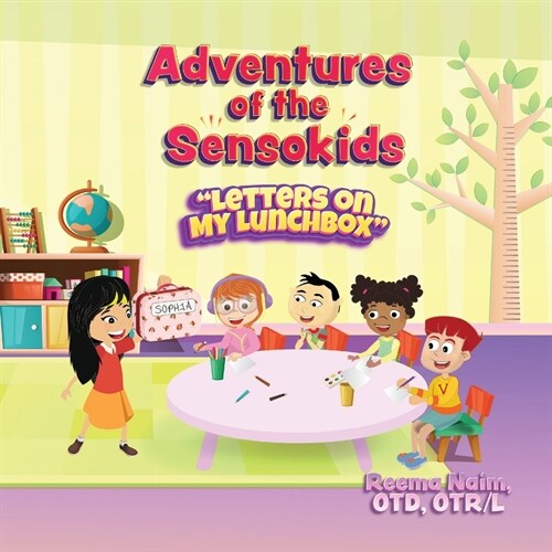 Adventures of the Sensokids: Letters on My Lunchbox (Paperback)