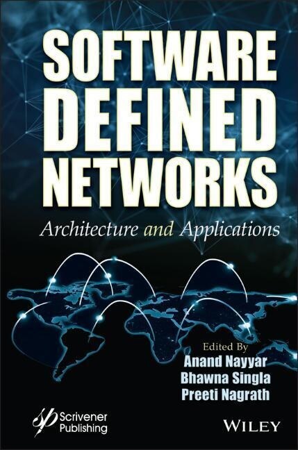 Software Defined Networks: Architecture and Applications (Hardcover)