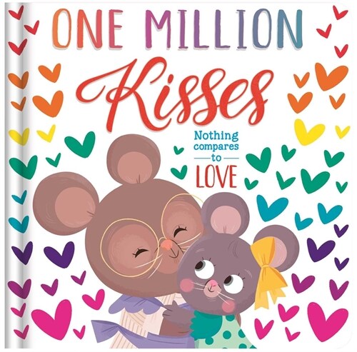 One Million Kisses: Padded Board Book (Board Books)