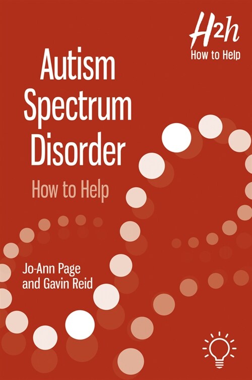 Autism Spectrum Disorder : How to Help (Paperback)