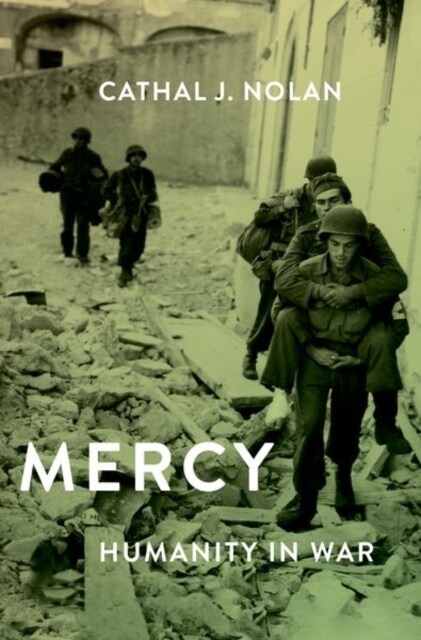Mercy: Humanity in War (Hardcover)