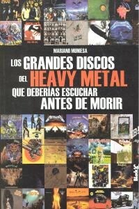 GRANDES DISCOS DEL HEAVY METAL DEBERIAS ESCUCHAR ANTES MORIR (Paperback)