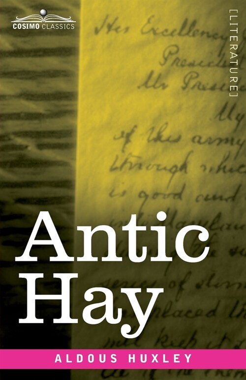 Antic Hay (Paperback)