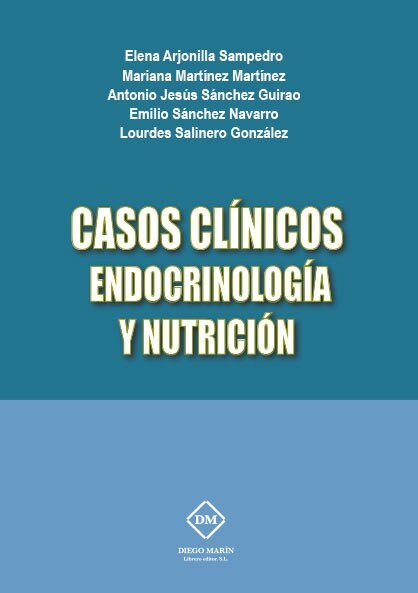 CASOS CLINICOS ENDOCRINOLOGIA Y NUTRICION (Paperback)