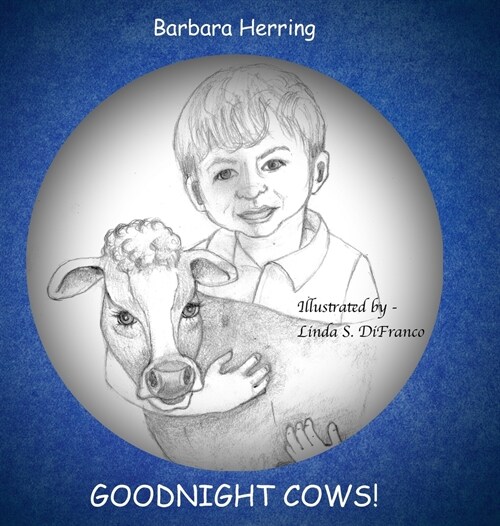 Goodnight Cows! (Hardcover)