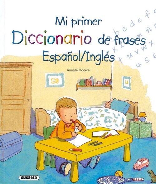 Mi primer diccionario de frases espanol - ingles (Book)