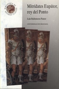MITRIDATES EUPATOR, REY DEL PONTO (Book)
