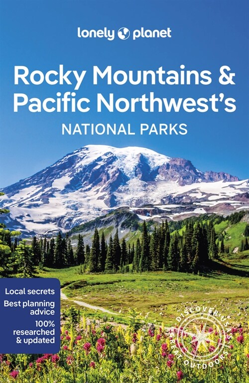 Lonely Planet Rocky Mountains & Pacific Northwests National Parks (Paperback)