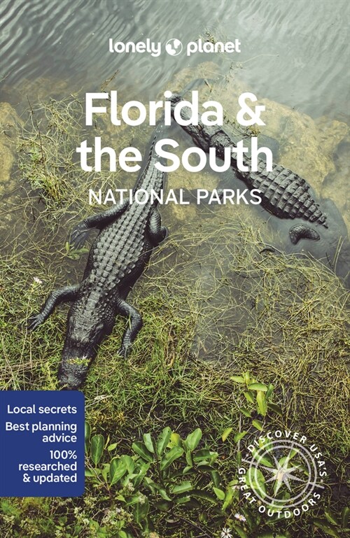 Lonely Planet Florida & the Souths National Parks (Paperback)
