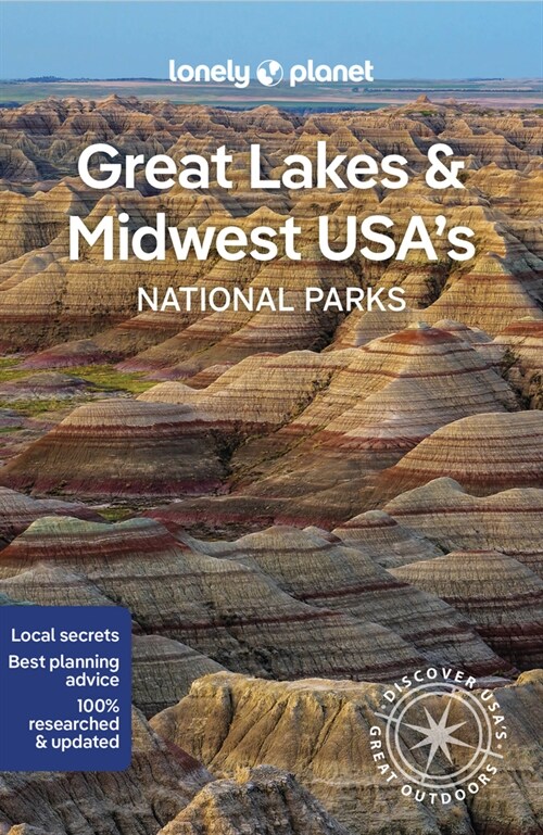 Lonely Planet Great Lakes & Midwest Usas National Parks (Paperback)