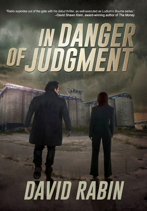 In Danger of Judgment: A Thriller (Hardcover)