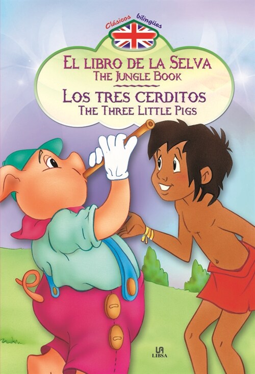 El Libro de la Selva - Los Tres Cerditos (Paperback)