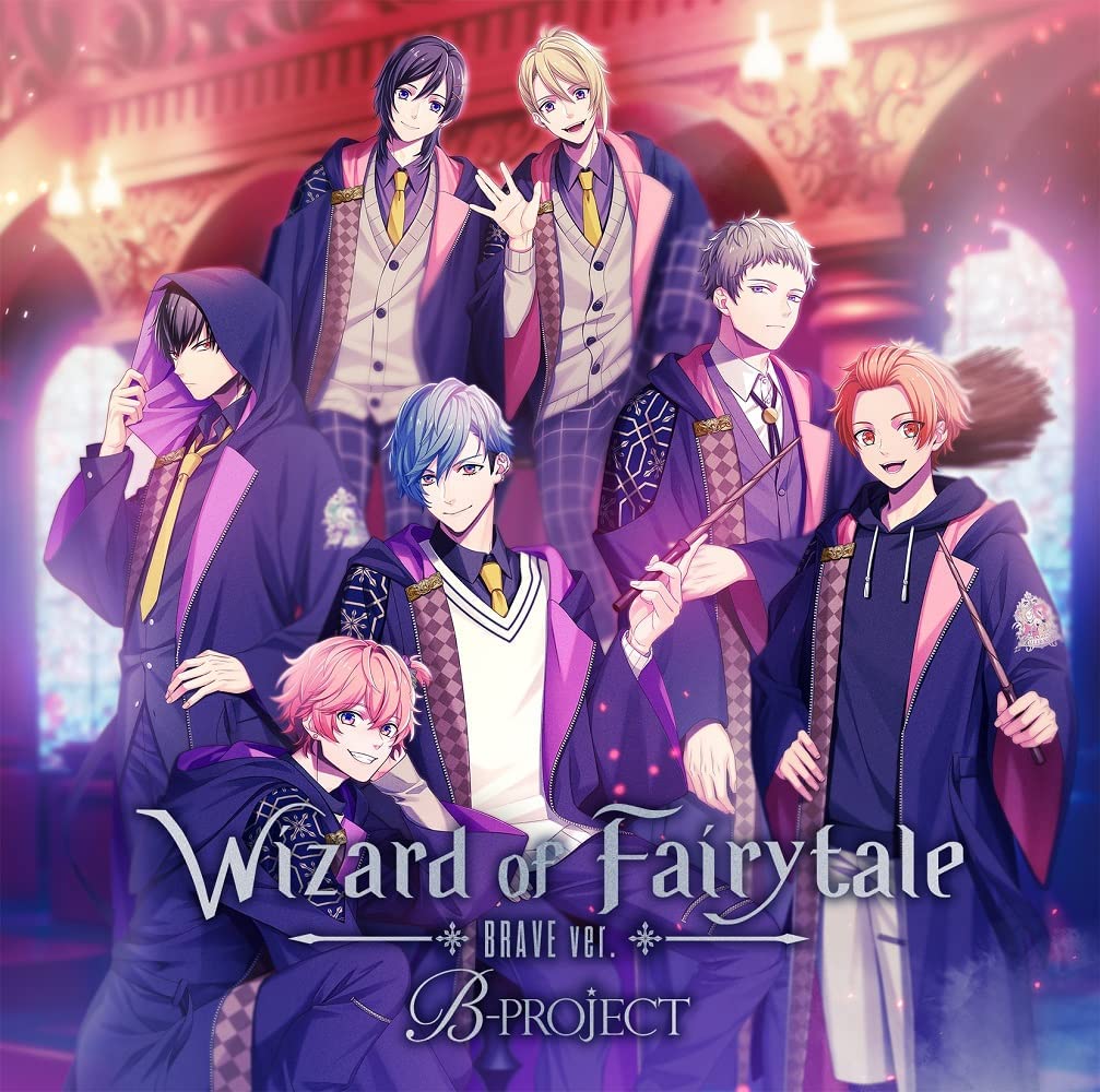 Wizard of Fairytale ブレイブver.(限定盤)
