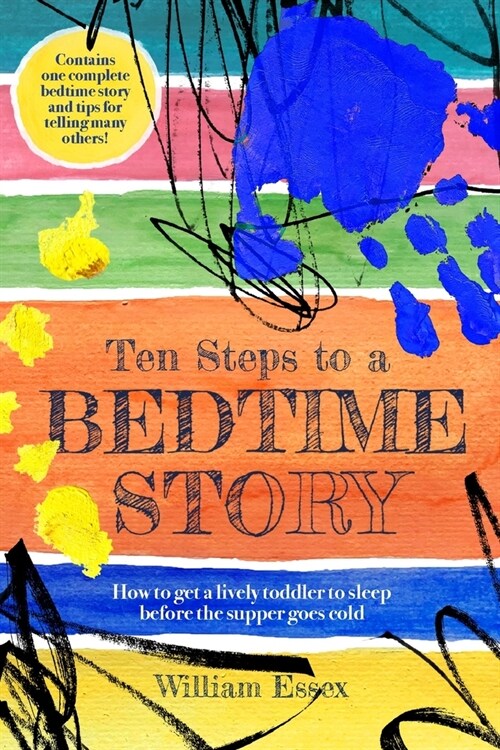 Ten Steps to a Bedtime Story (Paperback)