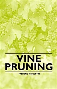 Vine Pruning (Paperback)