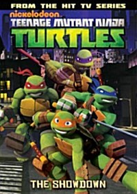 Teenage Mutant Ninja Turtles Animated Volume 3: The Showdown (Paperback)