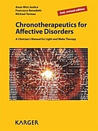 Chronotherapeutics for Affective Disorders (Paperback)