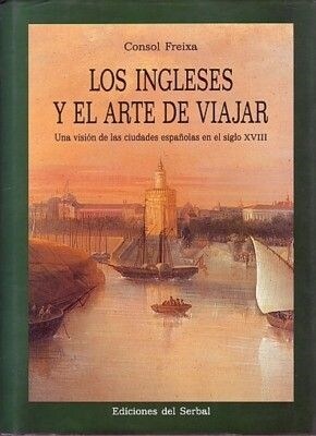 Los ingleses y el arte de viajar (Paperback)