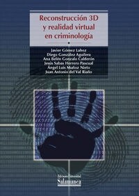 Reconstruccion 3D y realidad virtual en criminologia (Paperback)