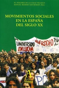 Movimientos sociales en la Espana del siglo XX (Paperback)