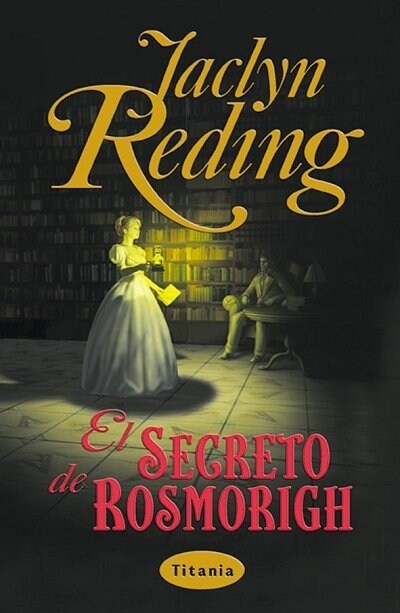 SECRETO DE ROSMORIGH EL (Paperback)