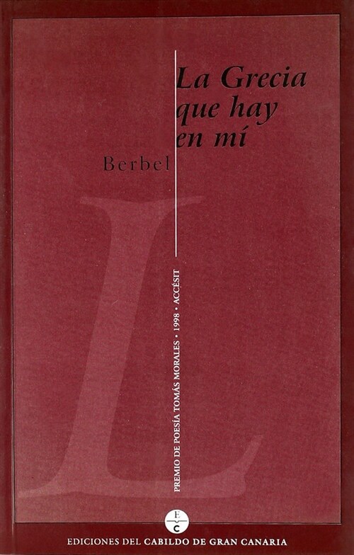 GRECIA QUE HAY EN MI, LA (Paperback)