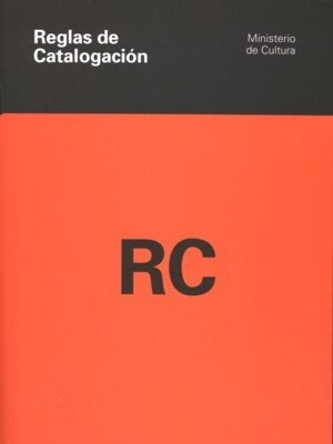 Reglas de catalogacion (Book)