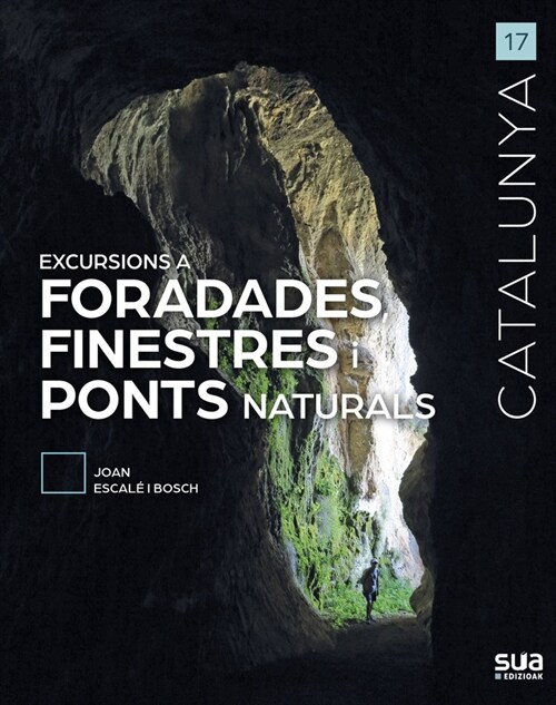 Excursions a Foradades, finestres i ponts naturals (DH)