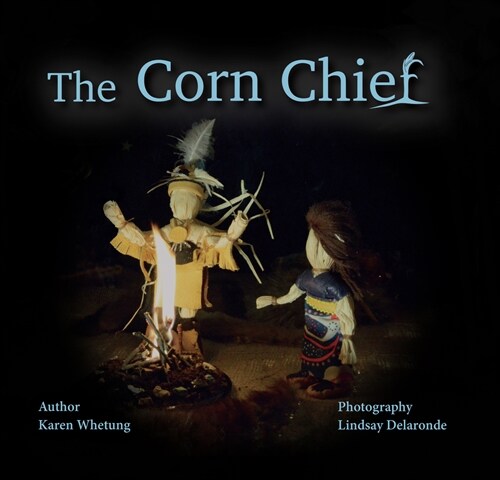 The Corn Chief (Hardcover)