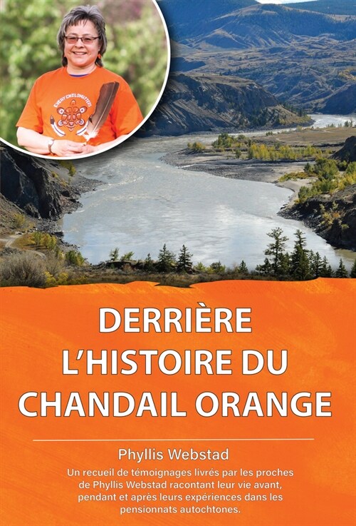 Derriere lHistoire Du Chandail Orange (Paperback)