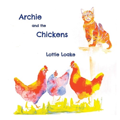 Archie and the Chickens (Paperback)