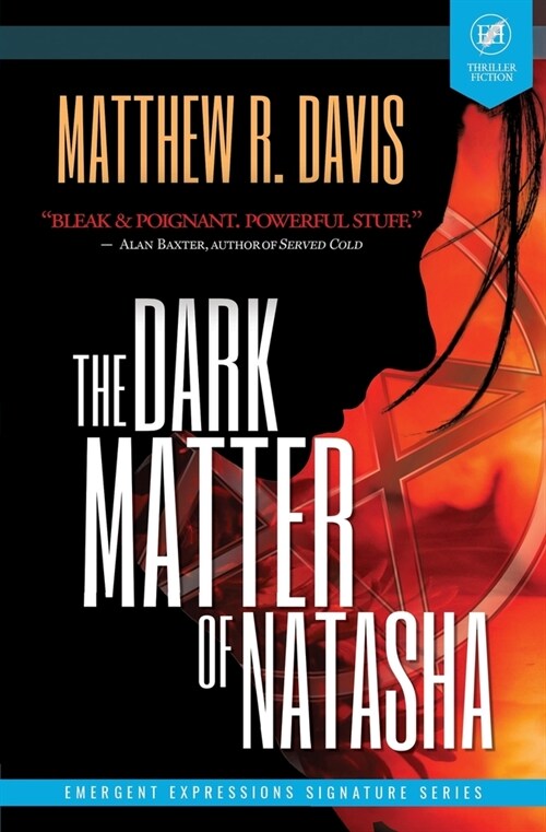 The Dark Matter of Natasha (Paperback)