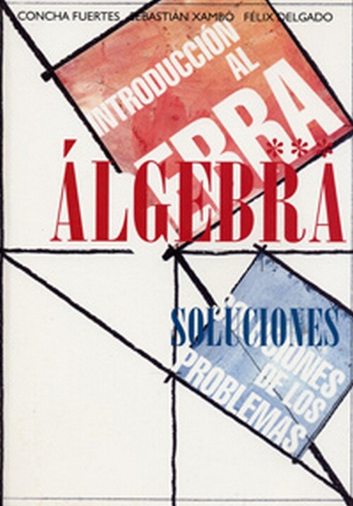 INTRODUCCION AL ALGEBRA. SOLUCIONES DE LOS PROBLEMAS (Paperback)