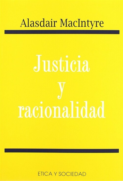 JUSTICIA Y RACIONALIDAD (Hardcover)