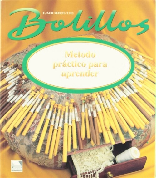 Labores de bolillos (Paperback)