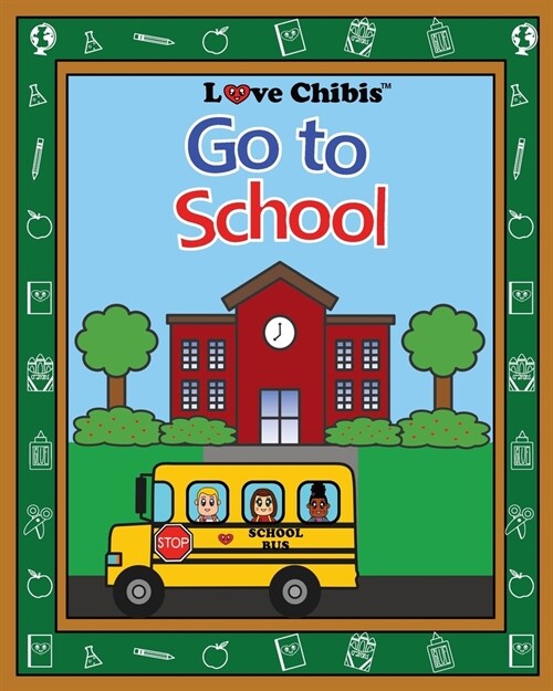 Go to School (Paperback)