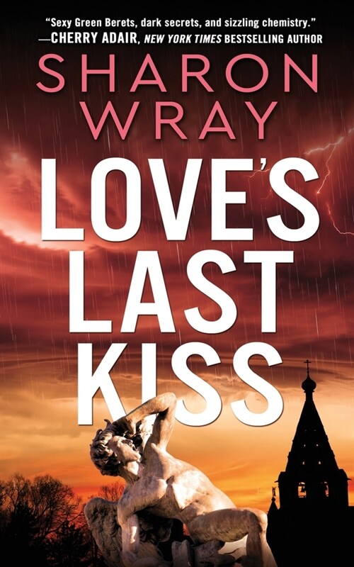 Loves Last Kiss (Paperback)