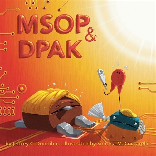 MSOP and DPAK: One Hot Day (Paperback)