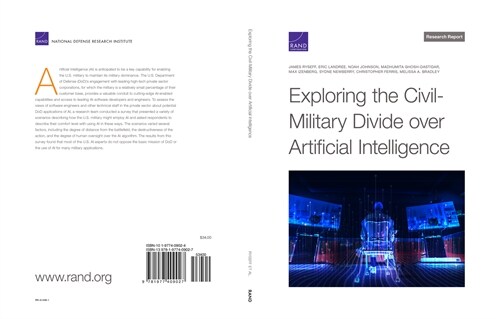 Exploring the Civil-Military Divide Over Artificial Intelligence (Paperback)