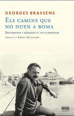 ELS CAMINS QUE NO DUEN A ROMA (Book)