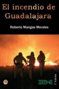 El incendio de Guadalajara (Paperback)