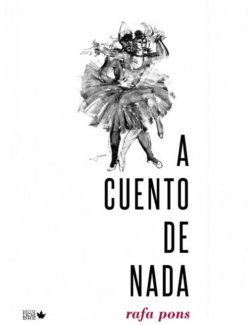 A CUENTO DE NADA (Paperback)