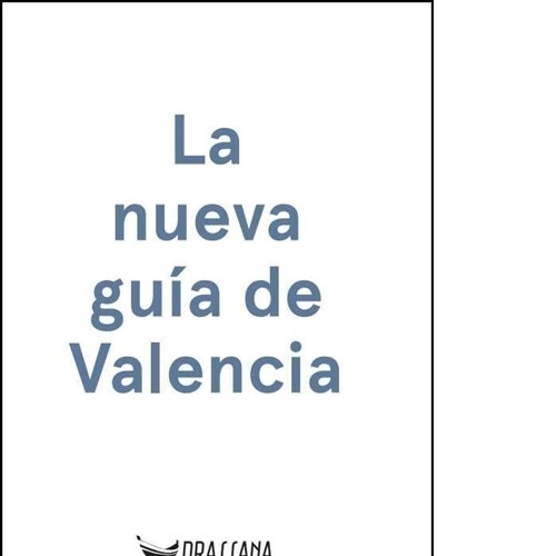 La nueva guia de Valencia (Hardcover)